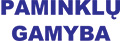 Paminklų gamyba