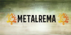 Metalrema, MB