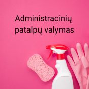 Administracinių patalpų valymas